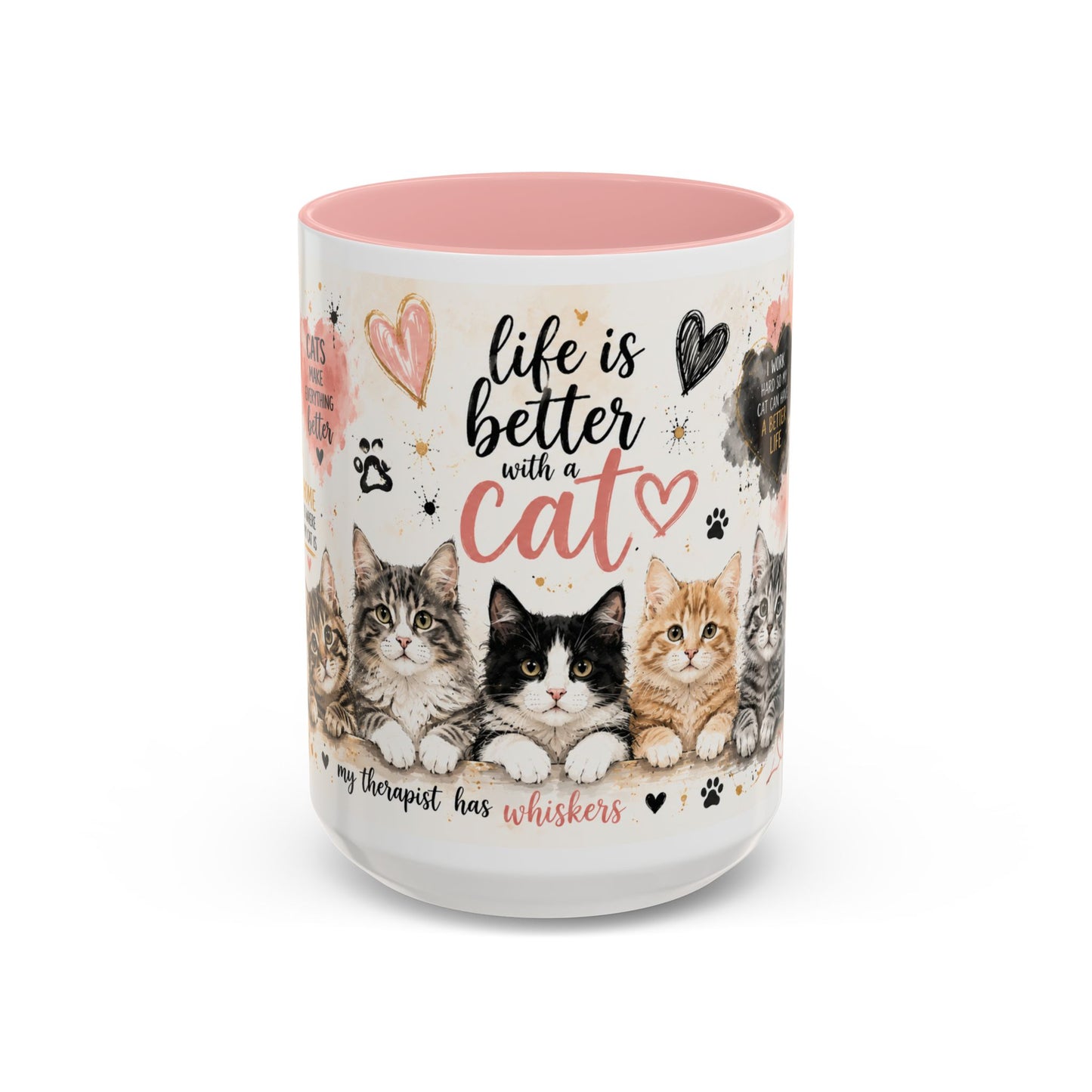 Life Is Better With a Cat Accent Coffee Mug — Cute Cat Lover Gift (11/15oz)