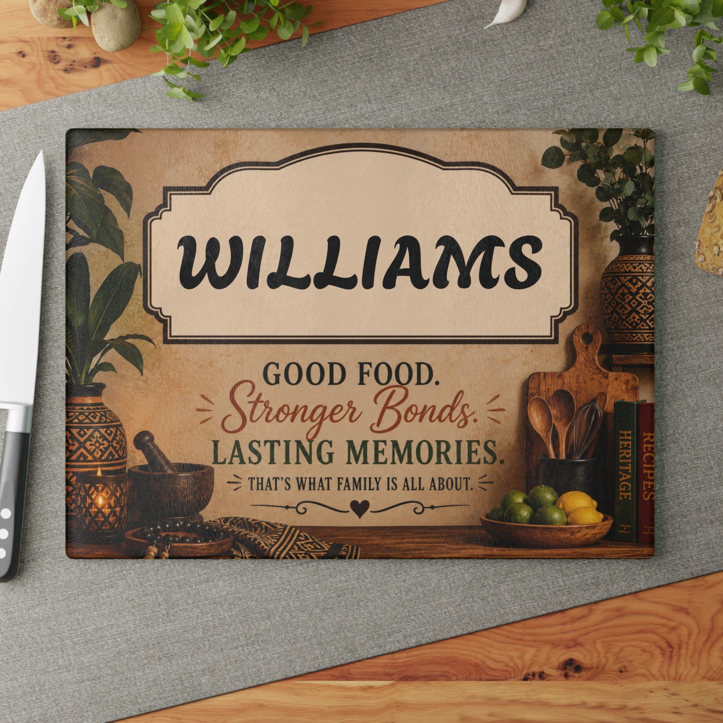 Personalized Glass Cutting Board — '[YOUR LAST NAME]' Family Kitchen Sign, 'Good Food. Stronger Bonds. Lasting Memories.'