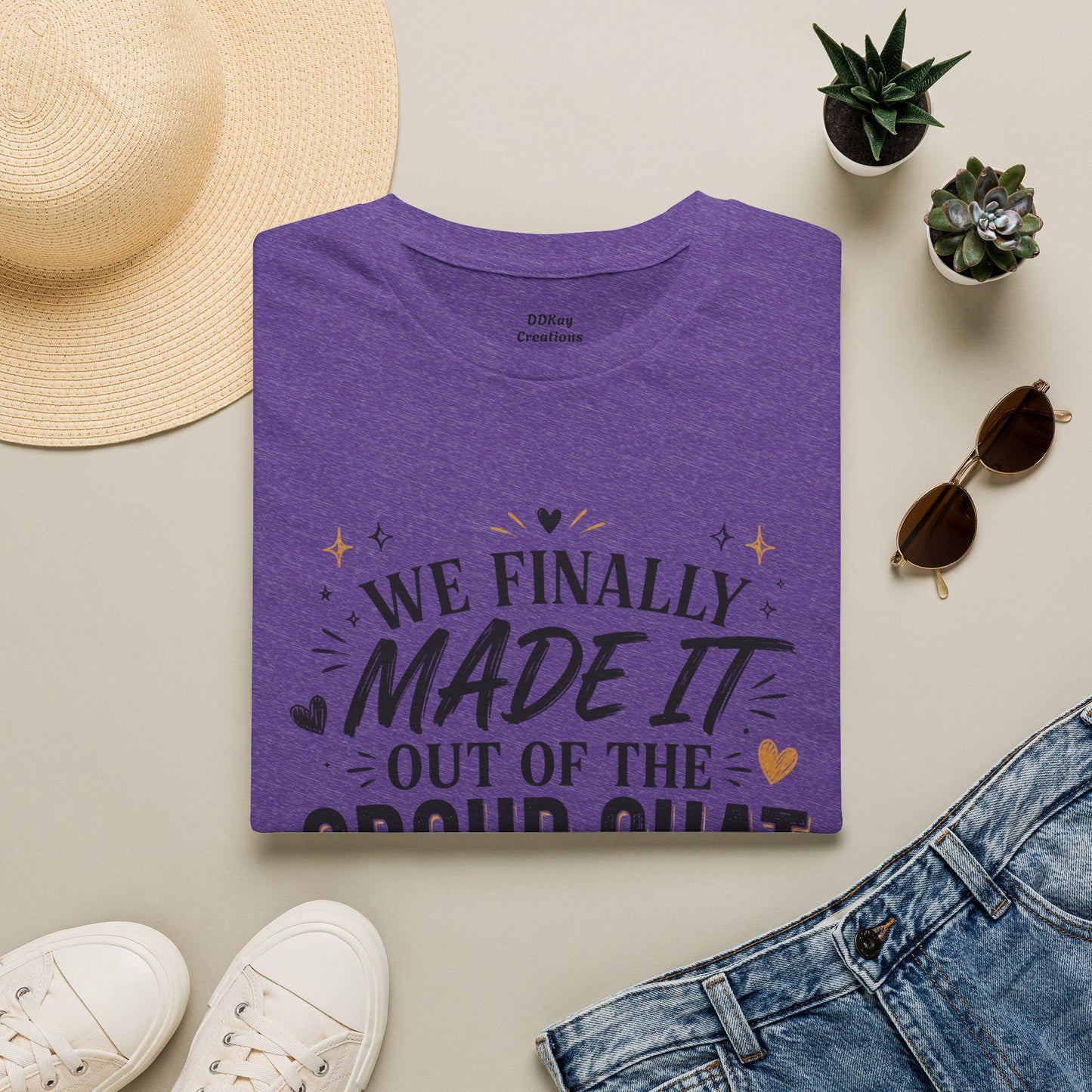 T-Shirt — “We Finally Made It Out of the Group Chat” Funny Friendship Tee
