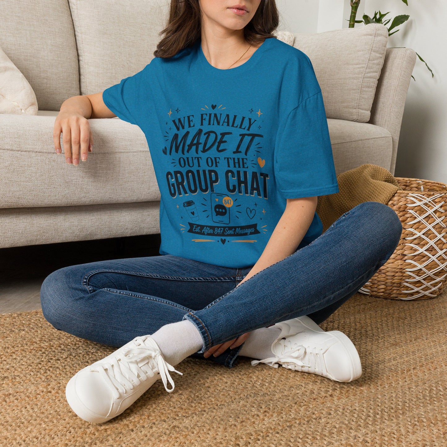 T-Shirt — “We Finally Made It Out of the Group Chat” Funny Friendship Tee