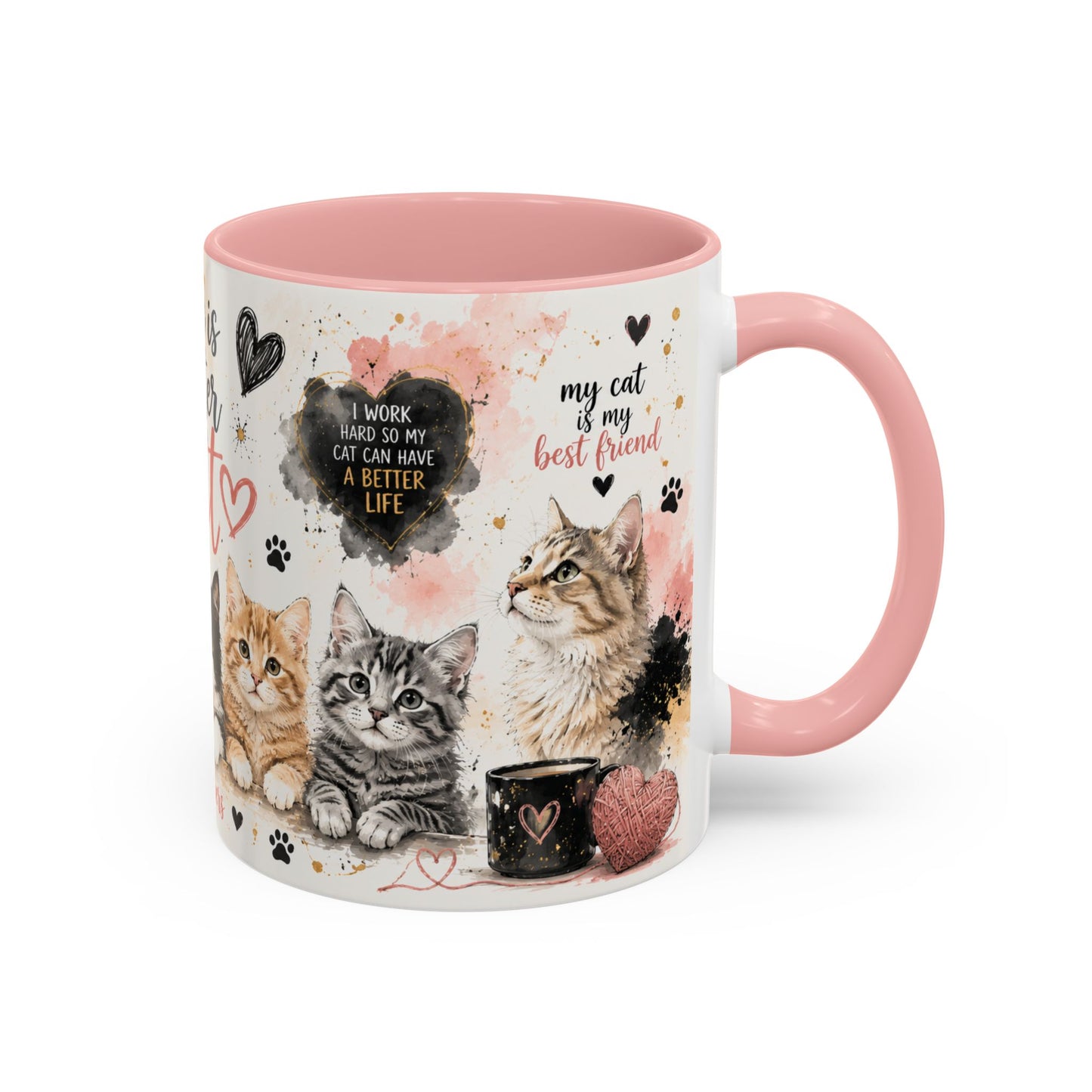 Life Is Better With a Cat Accent Coffee Mug — Cute Cat Lover Gift (11/15oz)