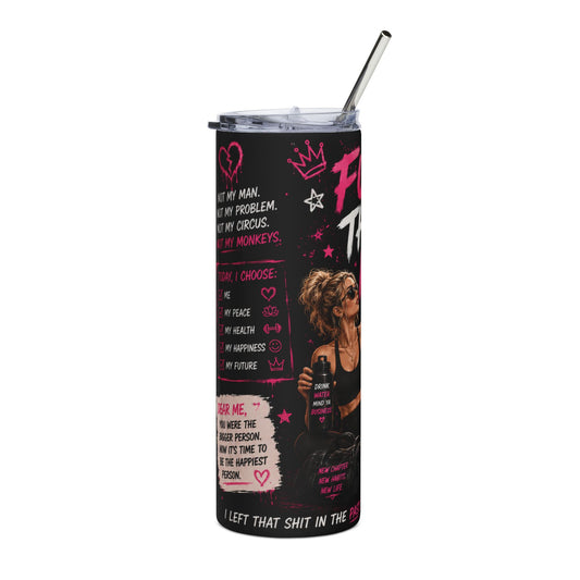 20oz Stainless Steel Tumbler — 'Fuck That Man' Empowerment Travel Cup W