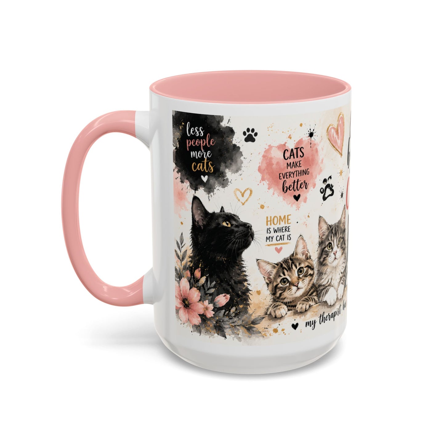 Life Is Better With a Cat Accent Coffee Mug — Cute Cat Lover Gift (11/15oz)