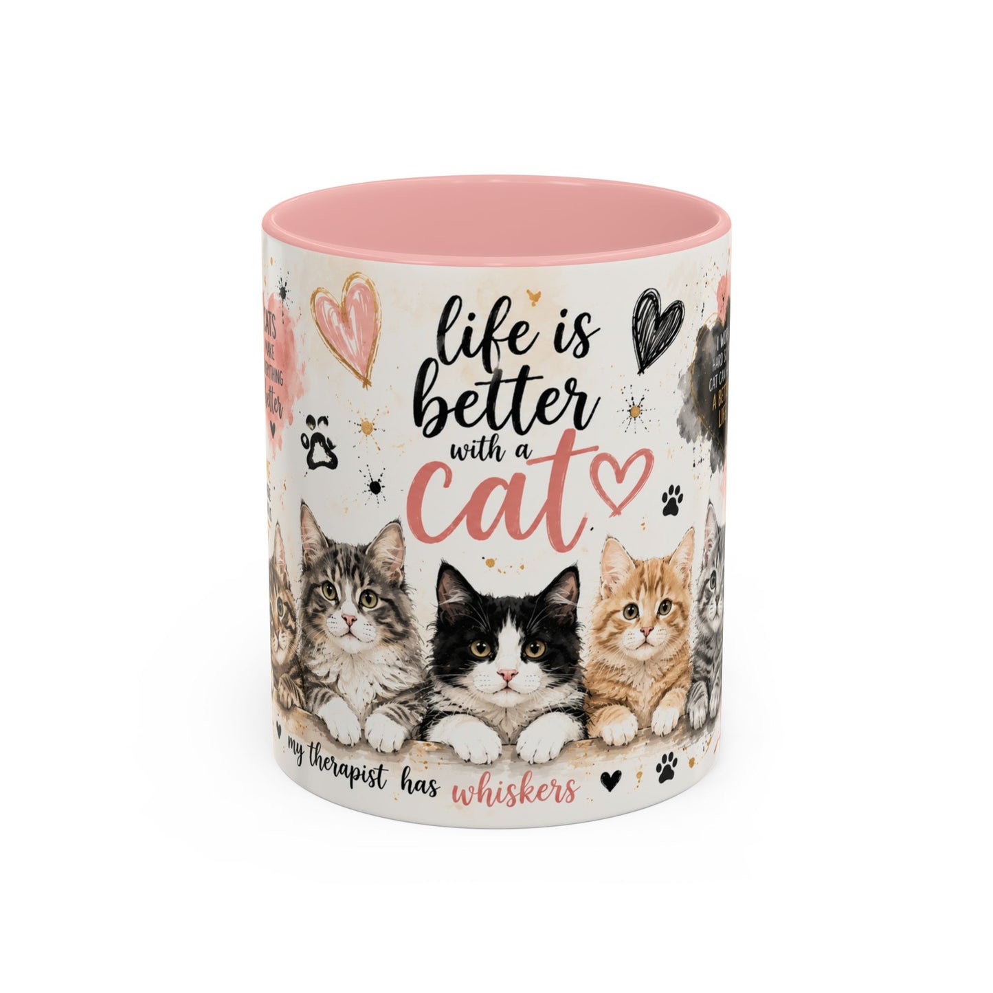 Life Is Better With a Cat Accent Coffee Mug — Cute Cat Lover Gift (11/15oz)