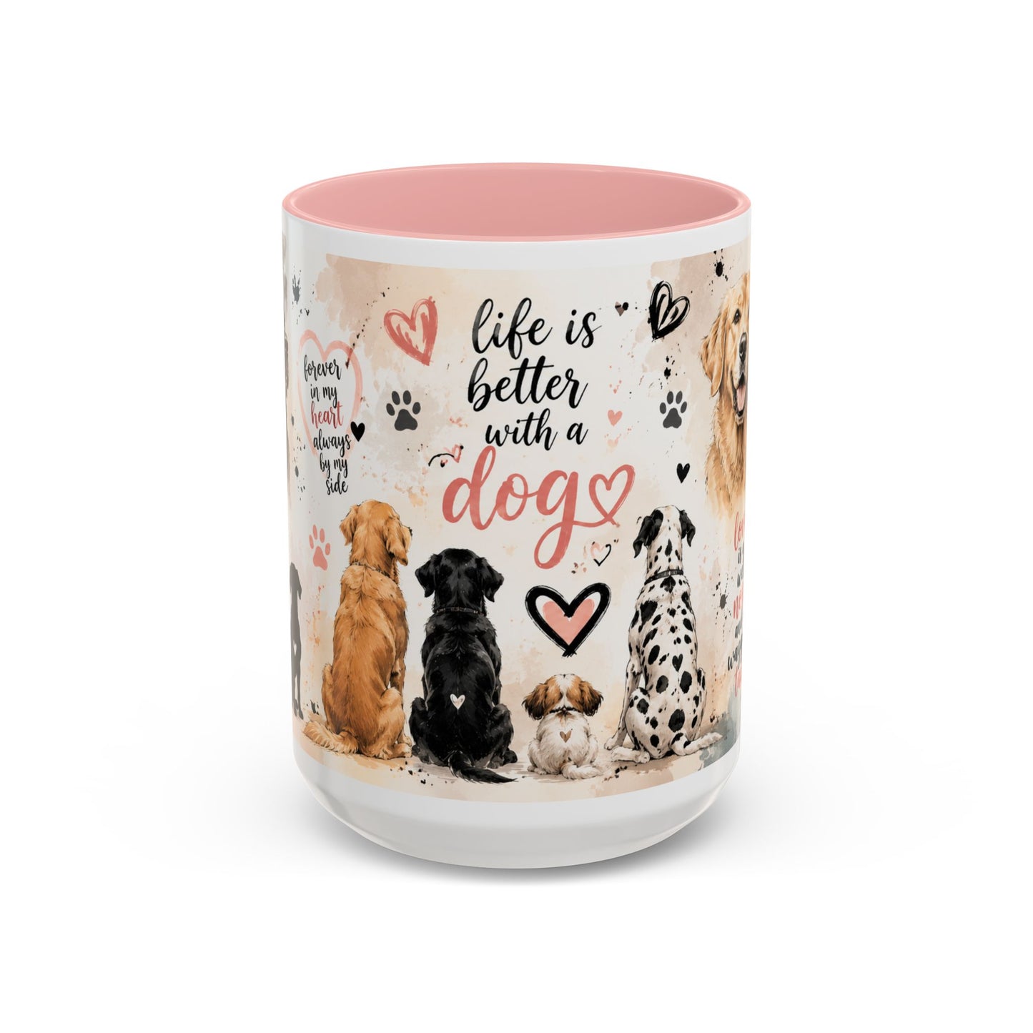 Life Is Better With a Dog Accent Coffee Mug — Dog Lover Gift (11/15oz)