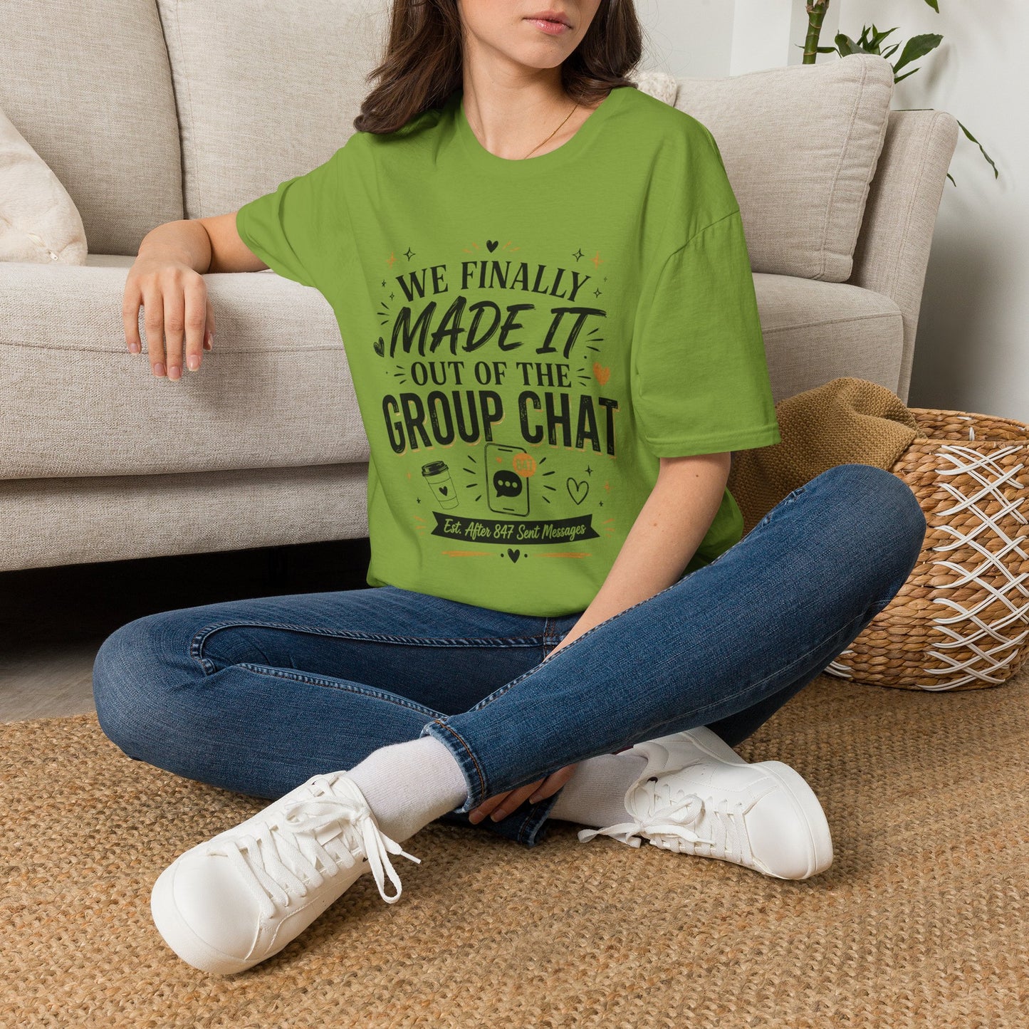 T-Shirt — “We Finally Made It Out of the Group Chat” Funny Friendship Tee