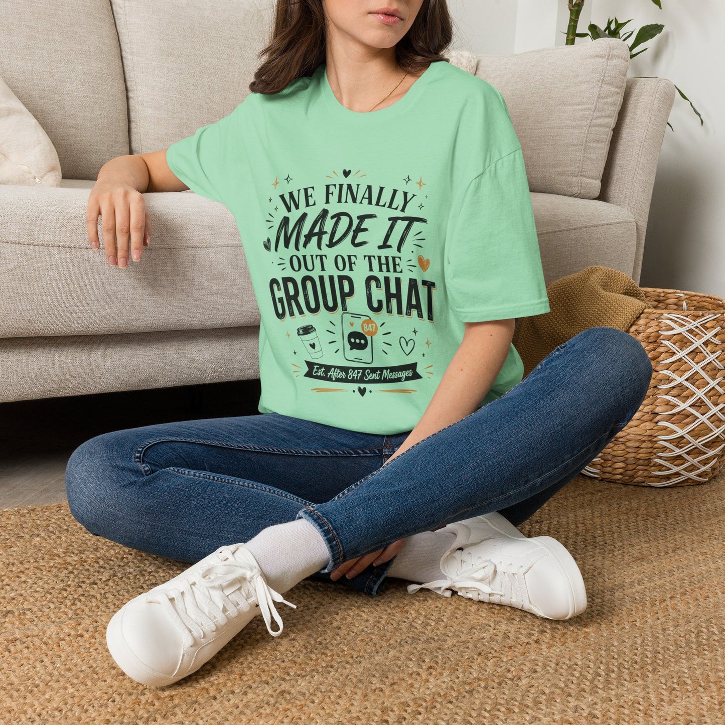 T-Shirt — “We Finally Made It Out of the Group Chat” Funny Friendship Tee