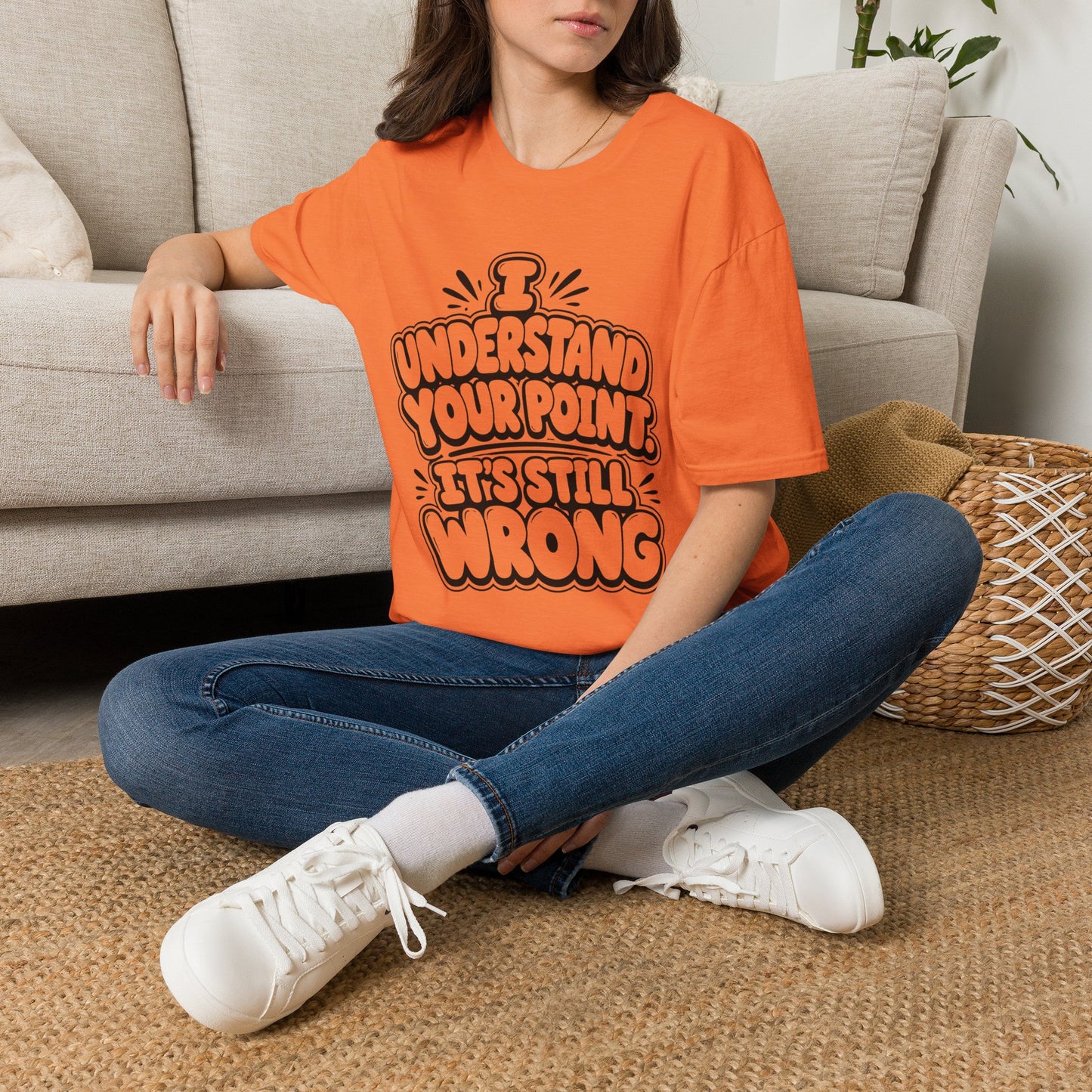 T-Shirt — "I Understand Your Point, It’s Still Wrong" Graphic Tee