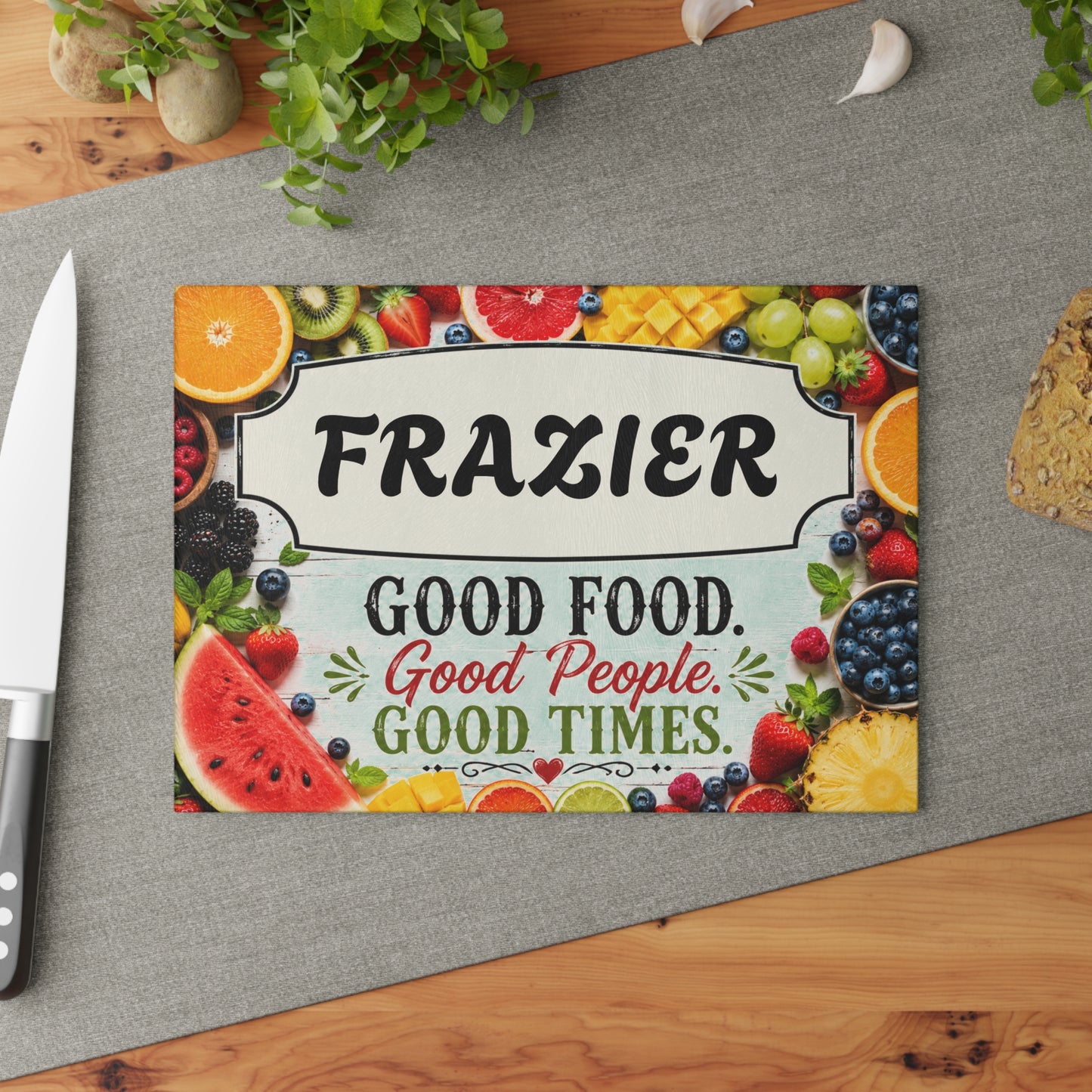 Glass Cutting Board — Personalized "[YOUR LAST NAME]" Kitchen Sign: Good Food. Good People. Good Times. (Colorful Fruit Design)