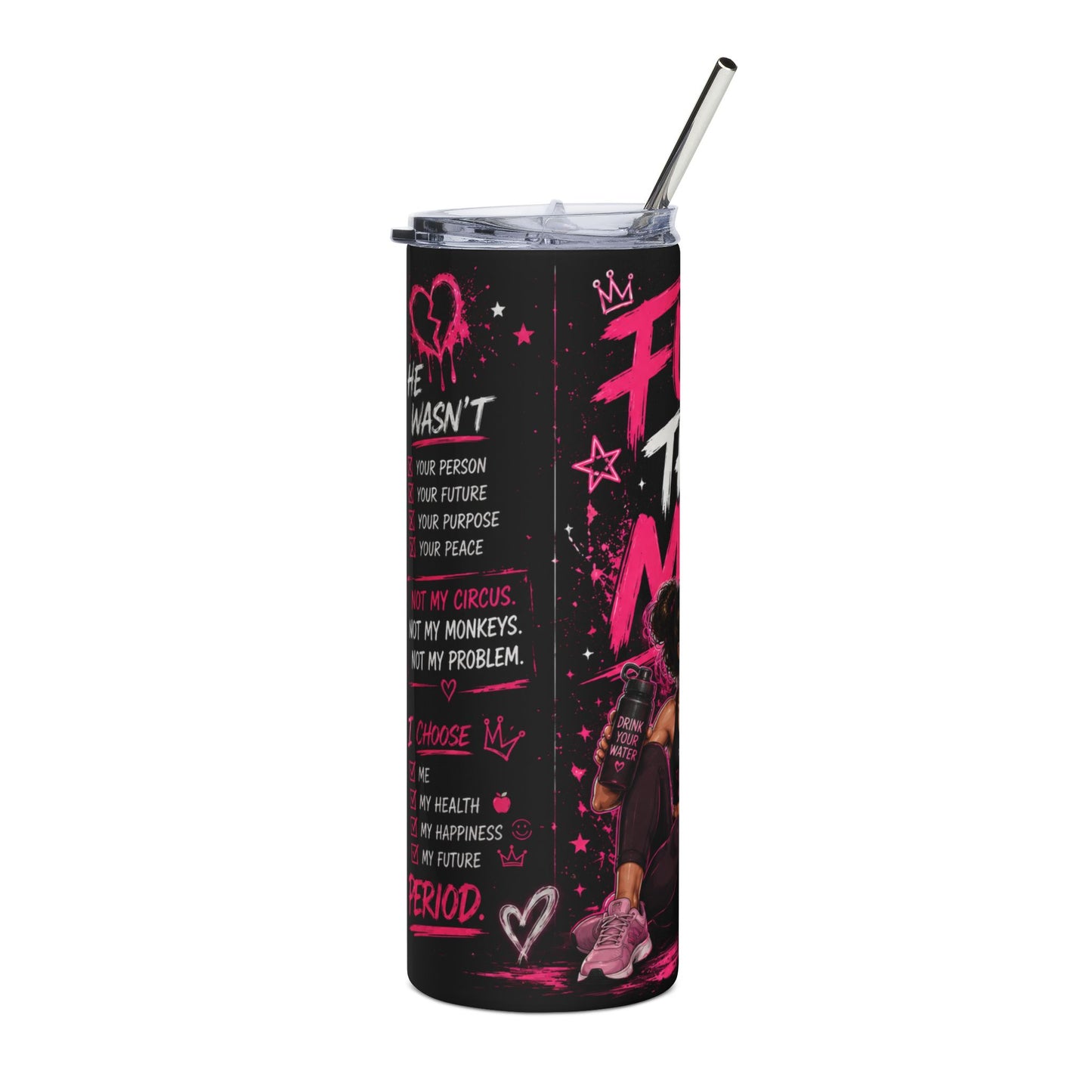 20oz Stainless Steel Tumbler — "Fuck That Man" Empowerment Skinny Travel Cup H