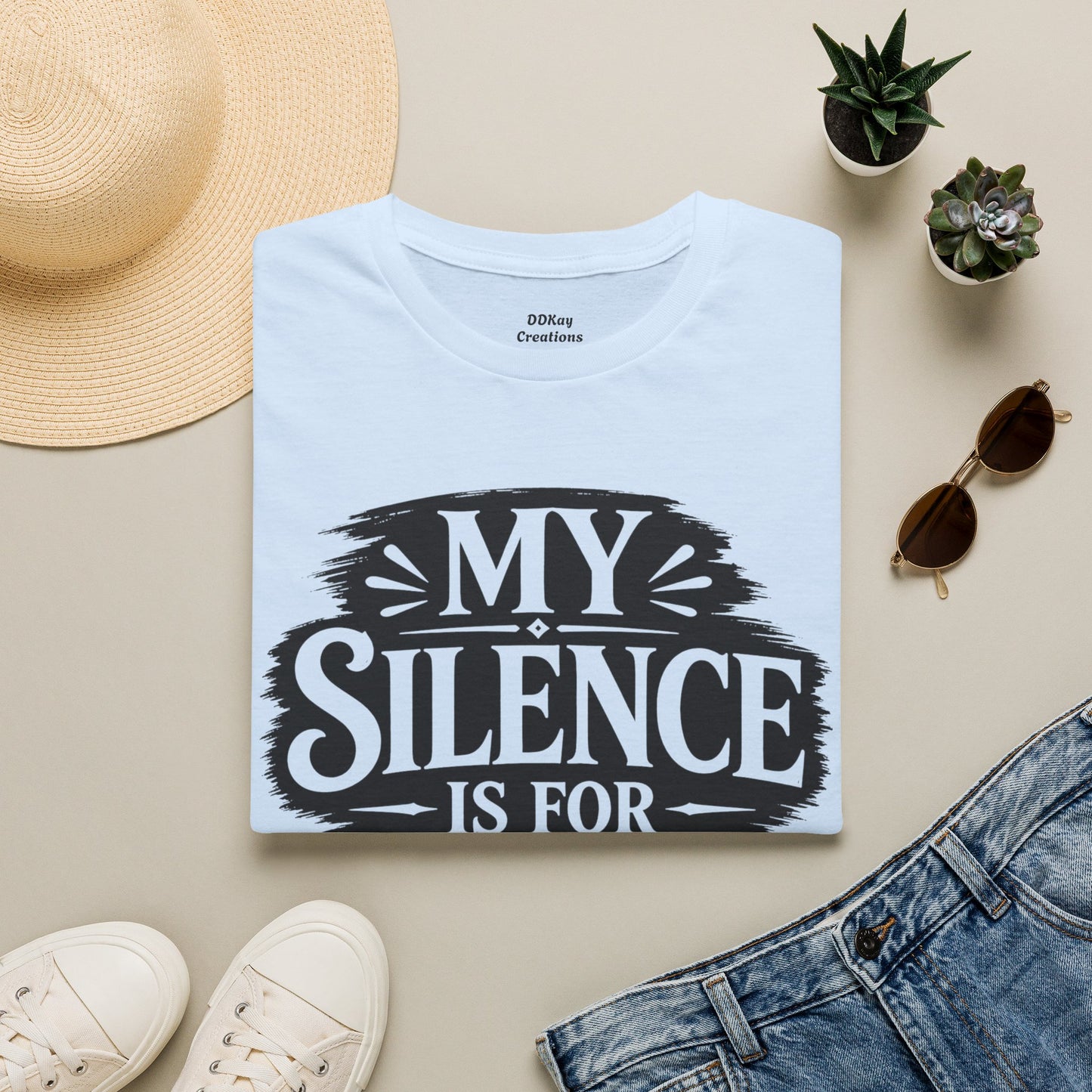 T-Shirt — "My Silence Is For Your Protection" Bold Statement Tee
