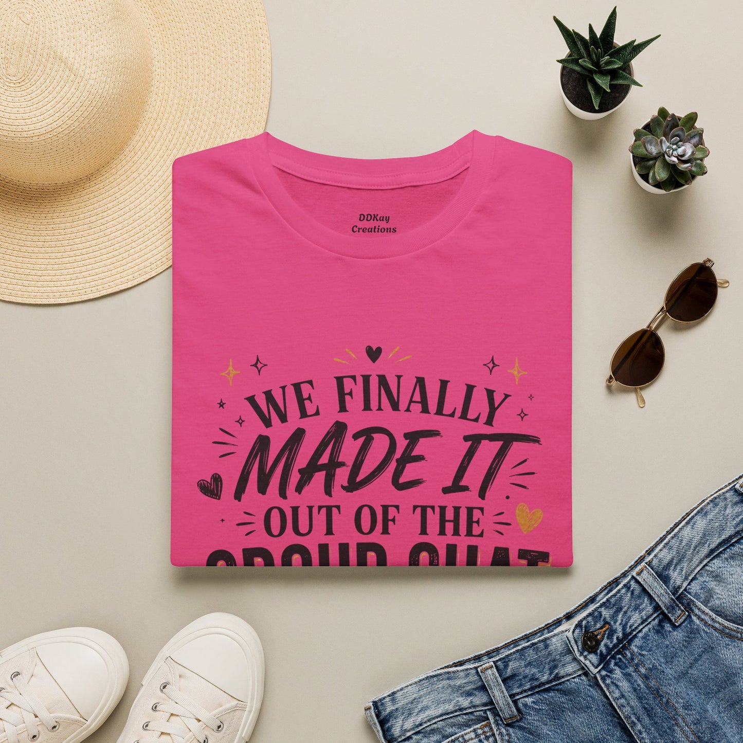 T-Shirt — “We Finally Made It Out of the Group Chat” Funny Friendship Tee
