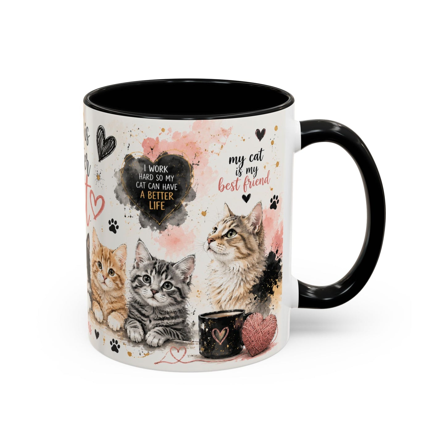 Life Is Better With a Cat Accent Coffee Mug — Cute Cat Lover Gift (11/15oz)