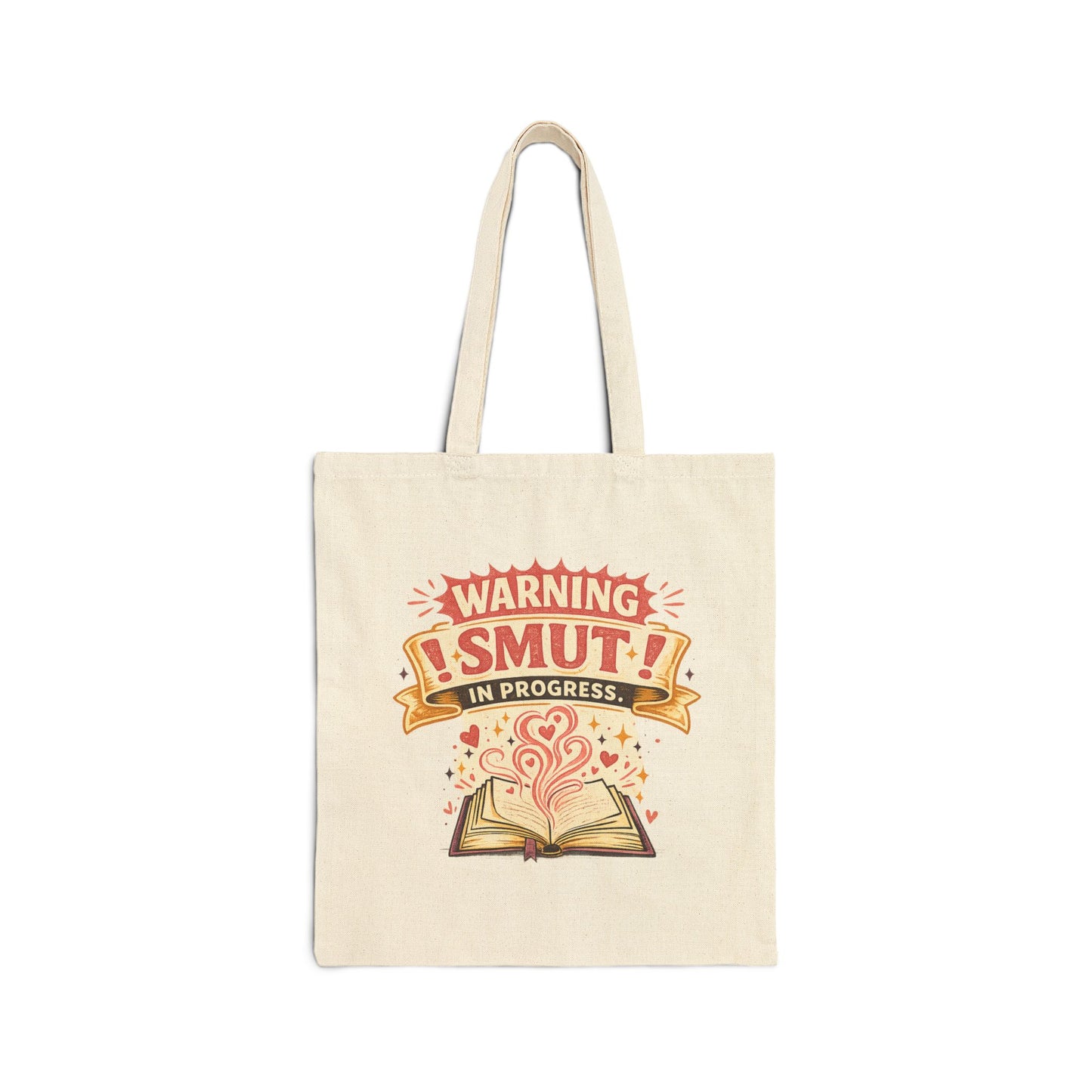 Tote Bag — "Warning: Smut in Progress" Cute Booklover Canvas Tote