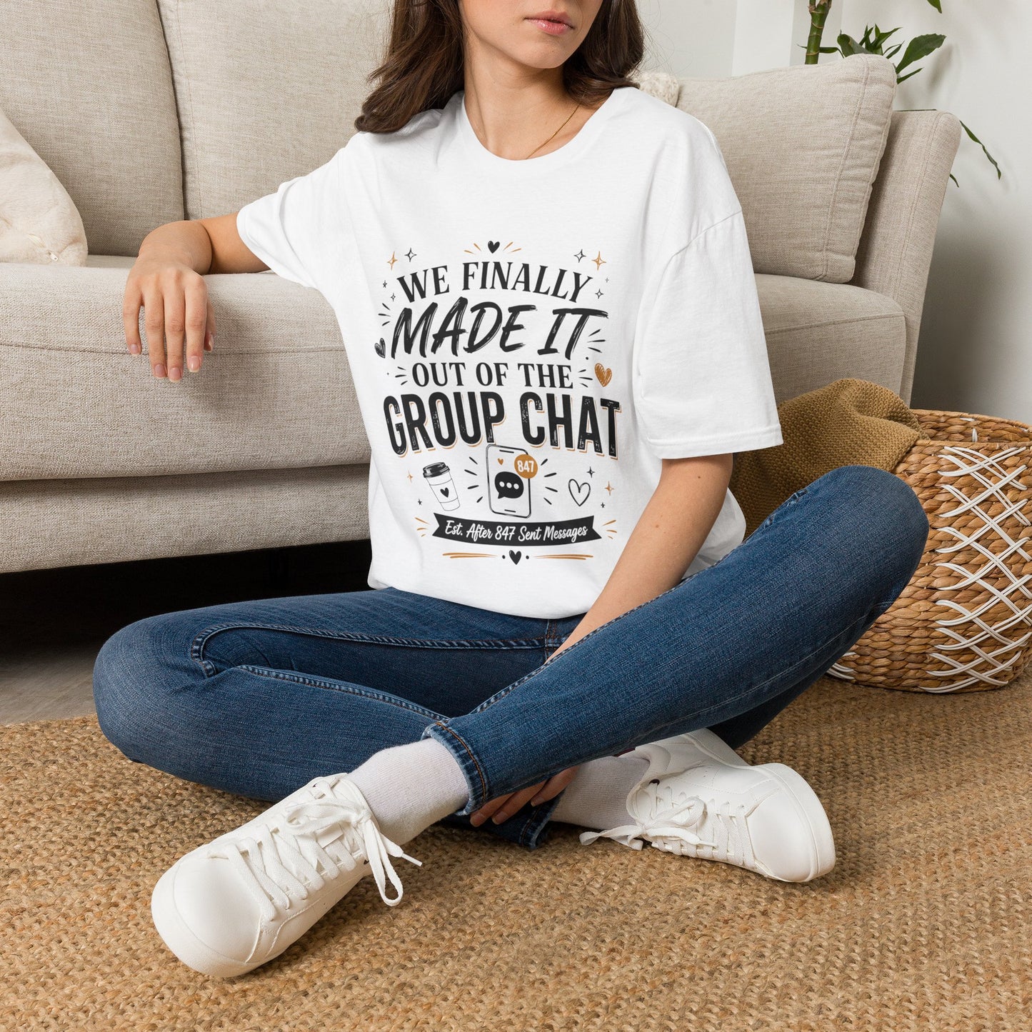 T-Shirt — “We Finally Made It Out of the Group Chat” Funny Friendship Tee
