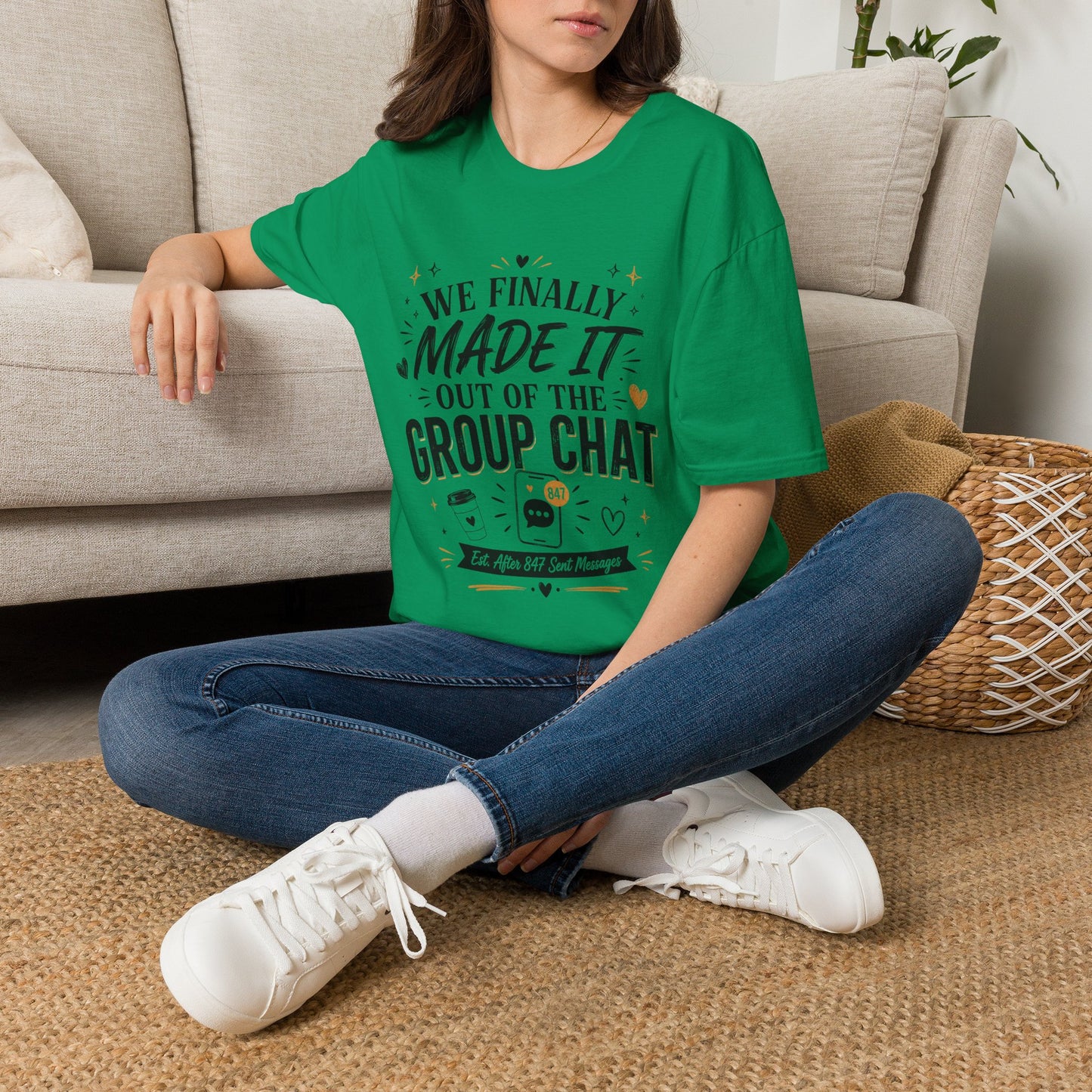 T-Shirt — “We Finally Made It Out of the Group Chat” Funny Friendship Tee