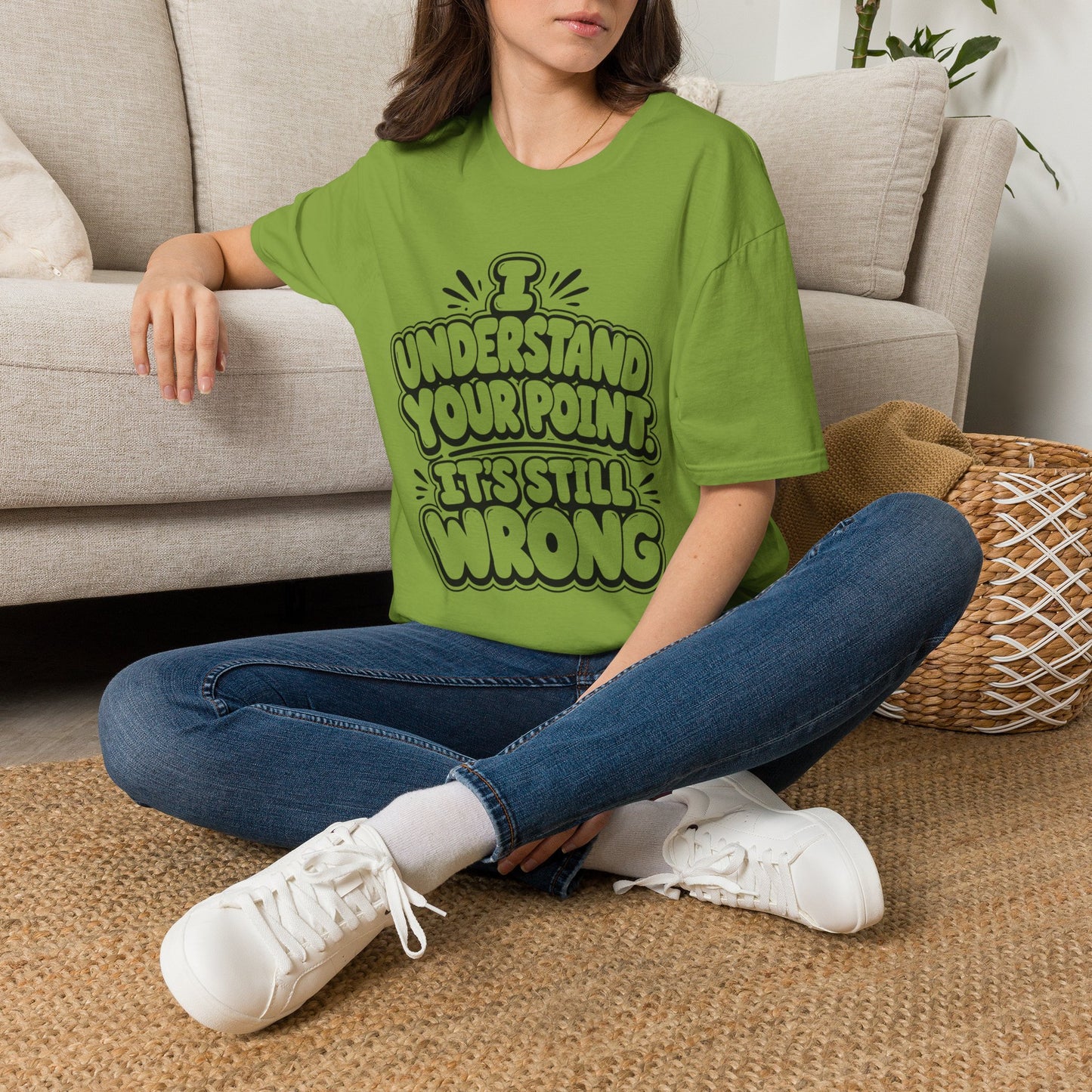 T-Shirt — "I Understand Your Point, It’s Still Wrong" Graphic Tee