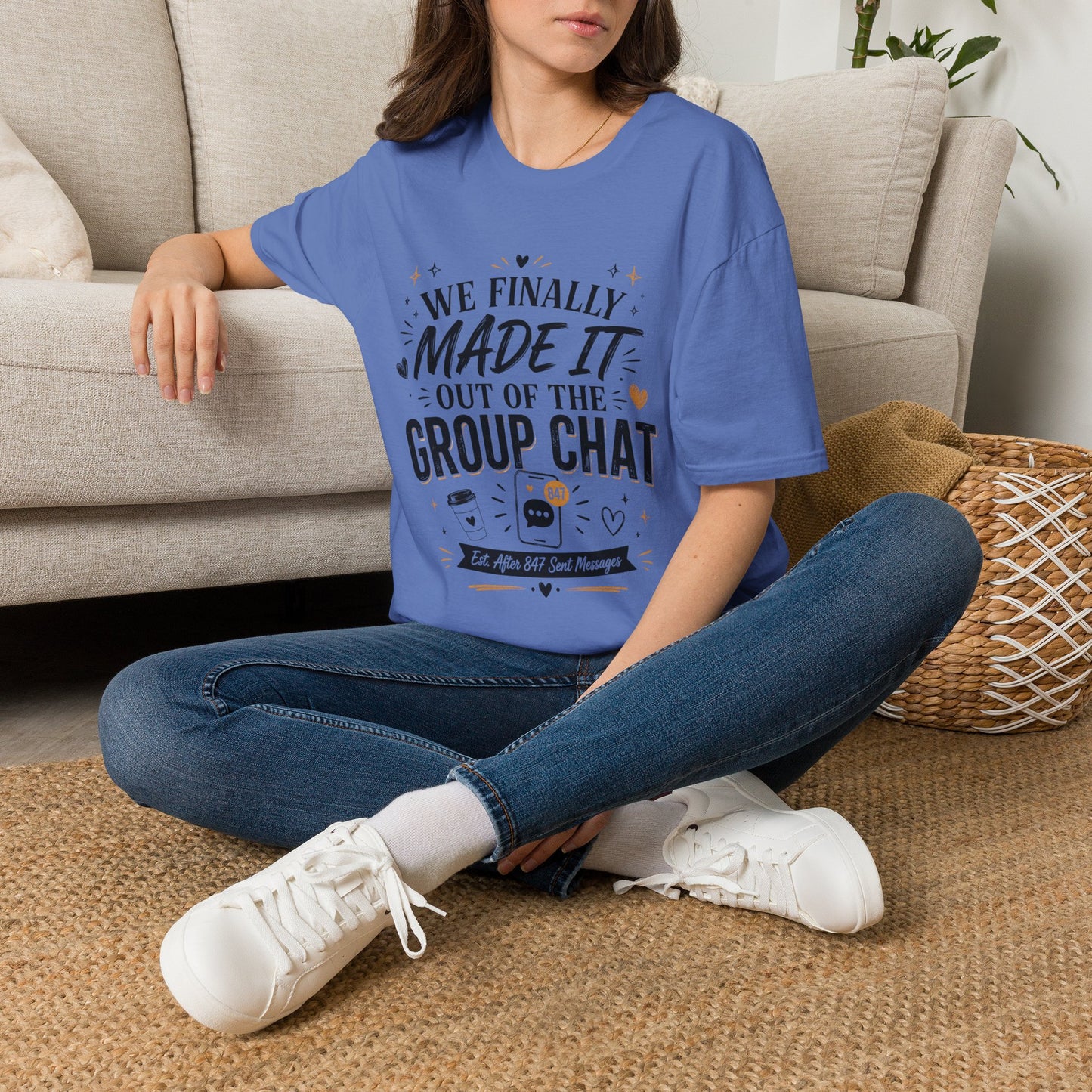 T-Shirt — “We Finally Made It Out of the Group Chat” Funny Friendship Tee