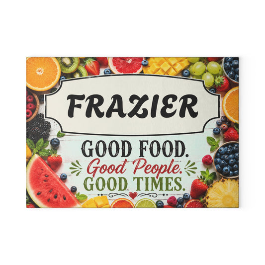 Glass Cutting Board — Personalized "[YOUR LAST NAME]" Kitchen Sign: Good Food. Good People. Good Times. (Colorful Fruit Design)